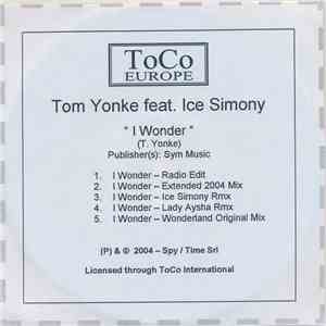 Tom Yonke Feat. Ice Simony - I Wonder mp3 album