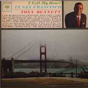 Tony Bennett - I Left My Heart In San Francisco mp3 album