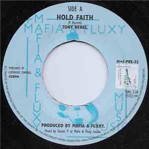 Tony Rebel - Hold Faith mp3 album
