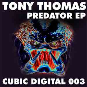 Tony Thomas - Predator EP mp3 album