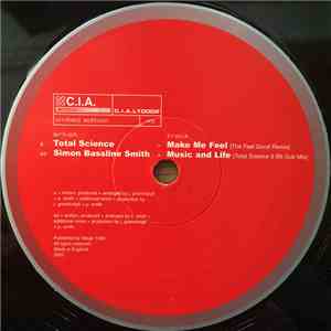 Total Science / Simon Bassline Smith - Make Me Feel / Music And Life (Remixes) mp3 album