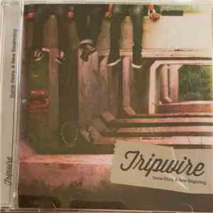 Tripwire  - Same Story, A New Beginning mp3 album