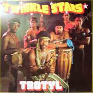 Twinkle Stars - Trotyl 2 mp3 album