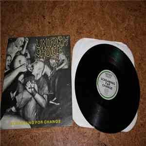 Uniform Choice - Screaming For Change mp3 album
