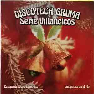 Unknown Artist - Campana Sobre Campana / Los Peces En El Río mp3 album