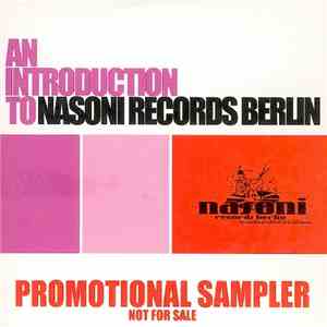 Various - An Introduction To Nasoni Records Berlin mp3 album
