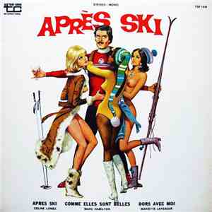 Various - Après Ski (Musique De La Bande Originale Du Film) mp3 album