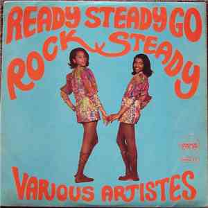 Various Artistes - Ready Steady Go Rock Steady mp3 album