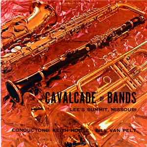 Various - Cavalcade Of Bands: Lee's Summit, Missouri mp3 album