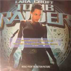 Various - Lara Croft: Tomb Raider - Music From The Motion Picture mp3 album