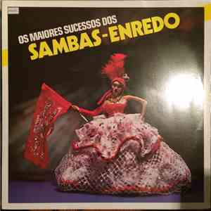 Various - Os Maiores Sucessos Dos Sambas Enredo mp3 album