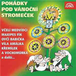 Various - Pohádky Pod Vánoční Stromeček mp3 album