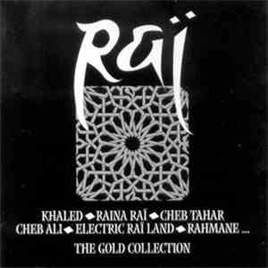 Various - Raï - The Gold Collection mp3 album