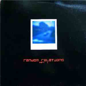 Various - Random Relations Part 1 mp3 album