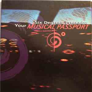 Various - Six Degrees Presents Your Musical Passport mp3 album