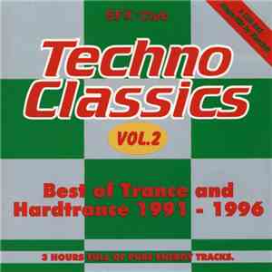 Various - Techno Classics Vol 2 - Best Of Trance And Hardtrance 1991 - 1996 mp3 album