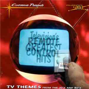 Various - Television's Greatest Hits Volume 6 - Remote Control mp3 album