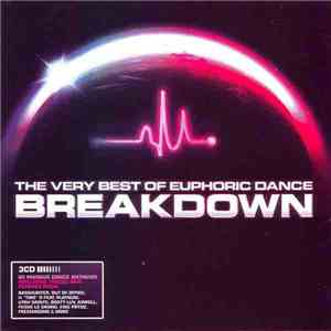 Various - The Very Best Of Euphoric Dance Breakdown mp3 album