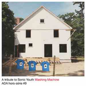 Various - Tribute To Sonic Youth Washing Machine mp3 album