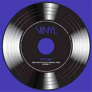 Various - Vinyl: Music From The HBO Original Series - Vol. 1.4 mp3 album