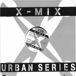 various - X-Mix Urban Series 110 mp3 album