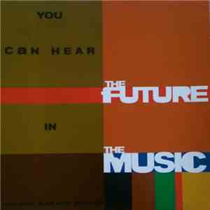 Various - You Can Hear The Future In Music - Sony Music Black Music Month '94 mp3 album