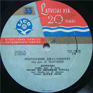Венгерский Джаз-Квинтет Под Рук. Л. Мартини - Деликадо mp3 album