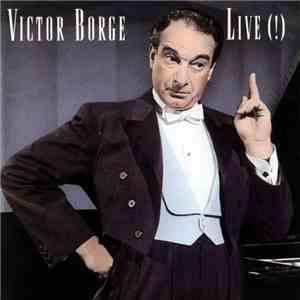 Victor Borge  - Live (!) mp3 album