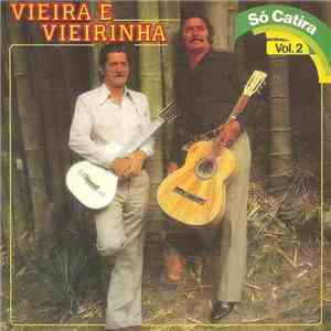 Vieira E Vieirinha - Só Catira Vol. 2 mp3 album