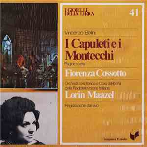 Vincenzo Bellini - I Capuleti E I Montecchi mp3 album