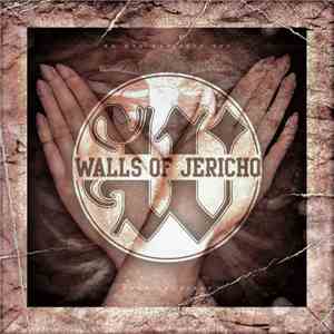 Walls Of Jericho - No One Can Save You From Yourself mp3 album