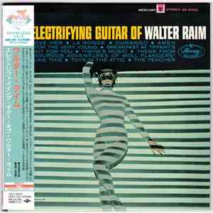 Walter Raim - The Electrifying Guitar Of Walter Raim mp3 album