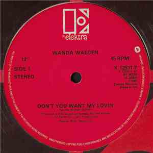 Wanda Walden - Don't You Want My Lovin' / It's Gone Now mp3 album