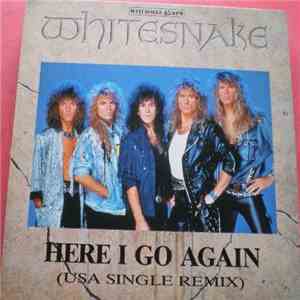 Whitesnake - Here I Go Again (USA Single Remix) mp3 album