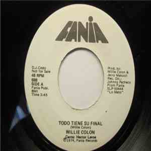 Willie Colon - Todo Tiene Su Final / Vo So mp3 album