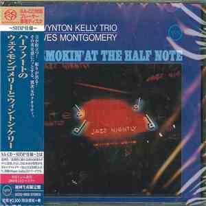 Wynton Kelly Trio / Wes Montgomery - Smokin' At The Half Note mp3 album