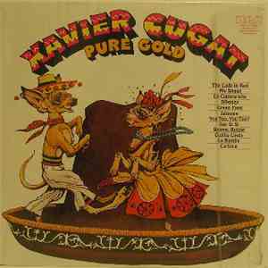 Xavier Cugat And His Orchestra - Pure Gold mp3 album