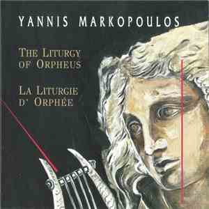 Yannis Markopoulos - The Liturgy Of Orpheus mp3 album