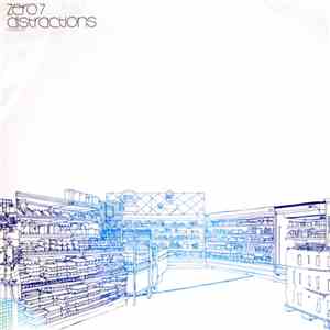 Zero 7 - Distractions mp3 album