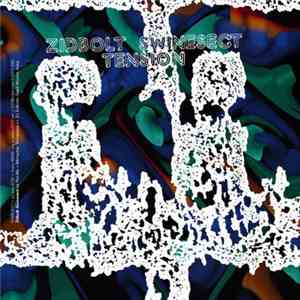 Zidbolt Swinesect - Tension mp3 album