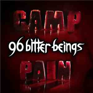 96 Bitter Beings - Camp Pain mp3 album