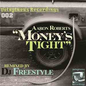 Aaron Roberts - Money's Tight mp3 album