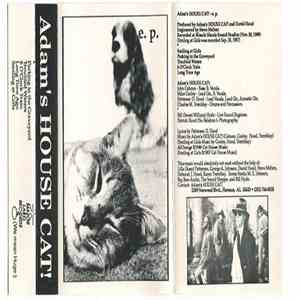 Adam's House Cat - Adam's HOUSE CAT! E.P. mp3 album