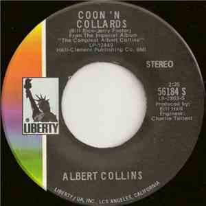 Albert Collins - Coon 'N Collards / Do What You Want To Do mp3 album