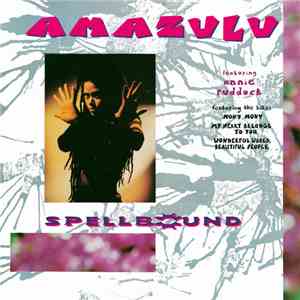 Amazulu Featuring Annie Ruddock - Spellbound mp3 album