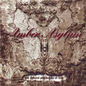 Amber Asylum - The Natural Philosophy Of Love mp3 album