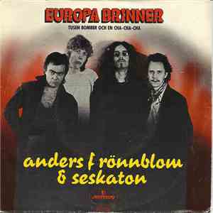 Anders F Rönnblom & Seskaton - Europa Brinner mp3 album