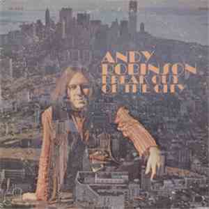 Andy Robinson  - Break Out Of The City mp3 album