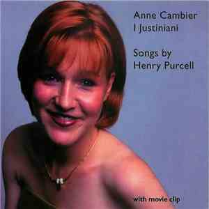 Anne Cambier, I Justiniani - Songs By Henry Purcell mp3 album