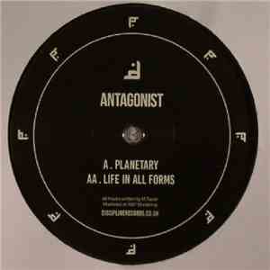 Antagonist - Planetary / Life In All Forms mp3 album